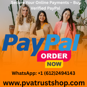 Secure Your Online Payments – Buy Verified PayPal
