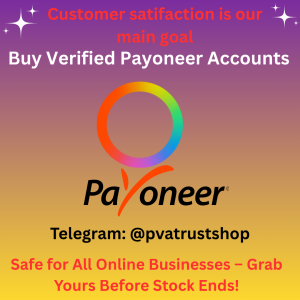 Buy Verified Payoneer Accounts