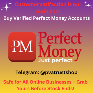 Buy Verified Perfect Money Accounts